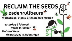Reclaim the seeds zadenruilbeurs